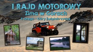Rajd motorowy Zima w Górach - Bodzentyn, Święta Katarzyna, Łysica, Święty Krzyż, Łysiec, Nowa Słupia, Muzeum Starożytnego Hutnictwa