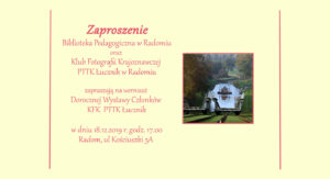 Doroczna wystawa Klubu Fotografii Krajoznawczej @ Kościuszki 5A